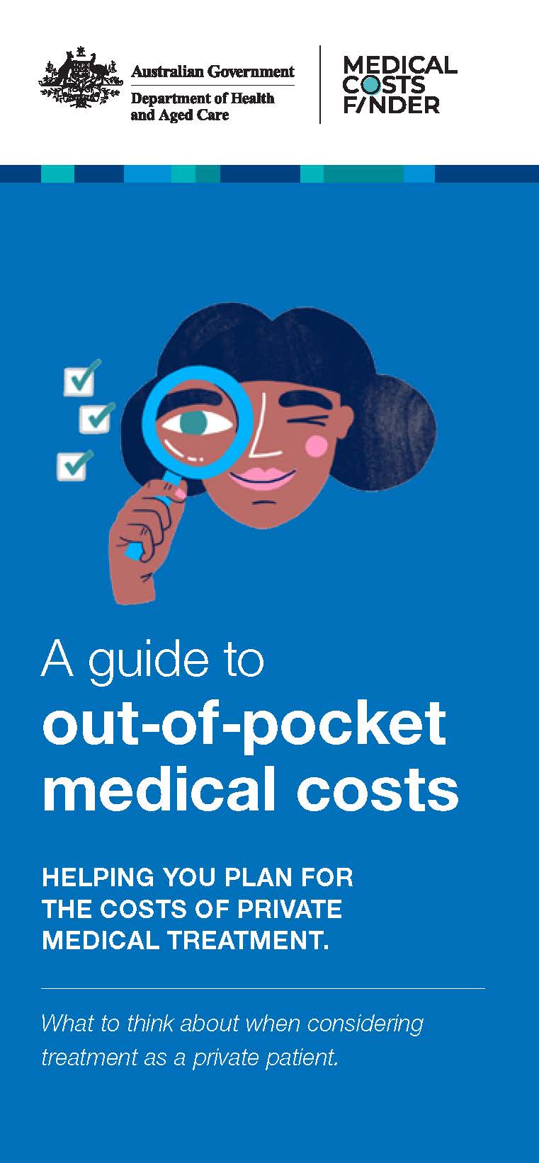 A guide to out-of-pocket medical costs – helping you plan for the cost of medical treatment